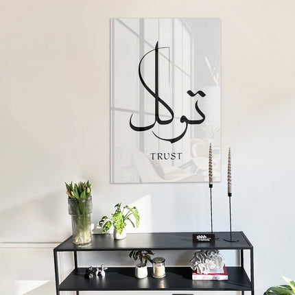 Trust Tawakkul – Glass