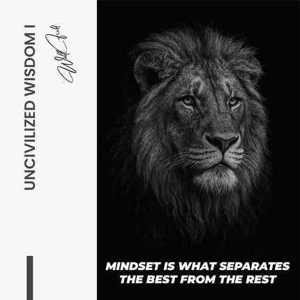 "Uncivilized Wisdom I"