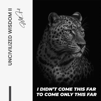 Uncivilized Wisdom II – Glass