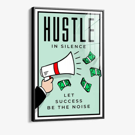 Hustle in Silence – Glass