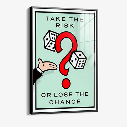 Take the Risk – Glass