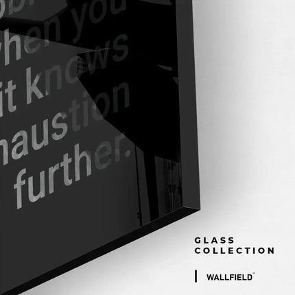 I Create my own Path – Glass