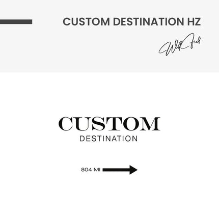 "Custom Destination HZ"