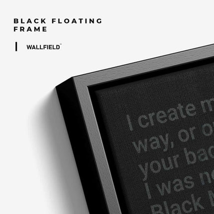 "I Create my own Path"