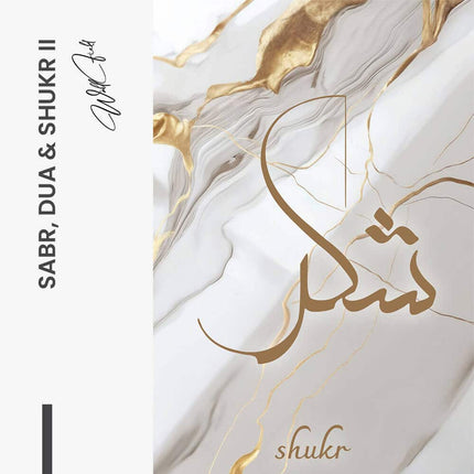 Bundle: "Sabr, Dua & Shukr II" (3x)