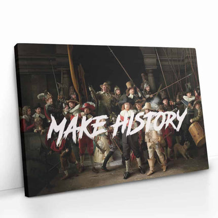 "Make History"