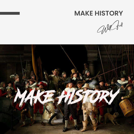 Make History – Glass