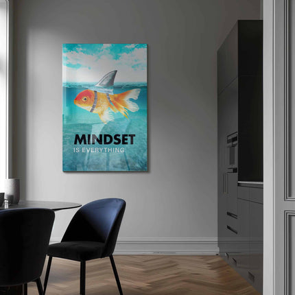 Mindset is Everything – Glass